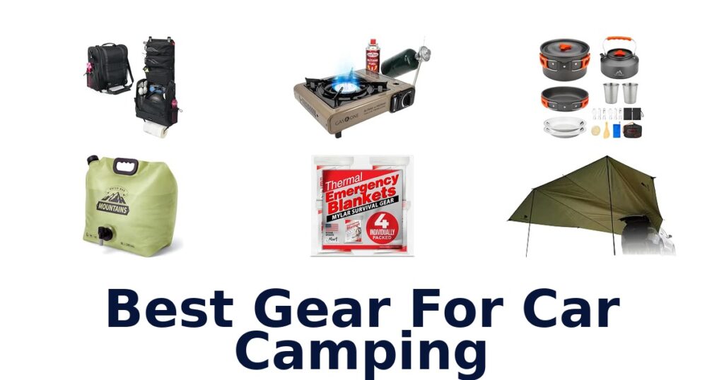 Best Gear For Car Camping