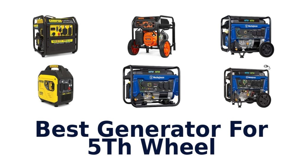 Best Generator For 5Th Wheel