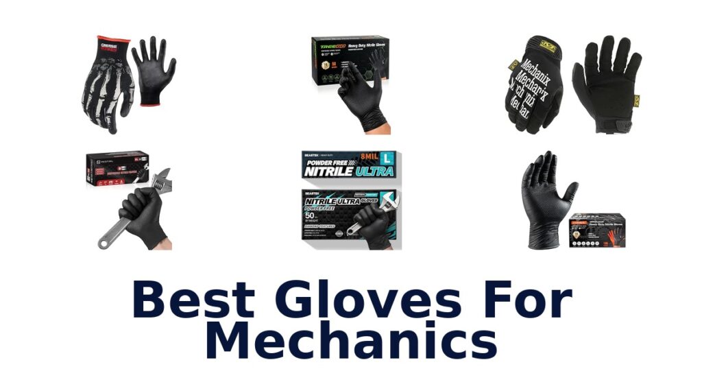 Best Gloves For Mechanics