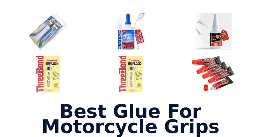Best Glue For Motorcycle Grips
