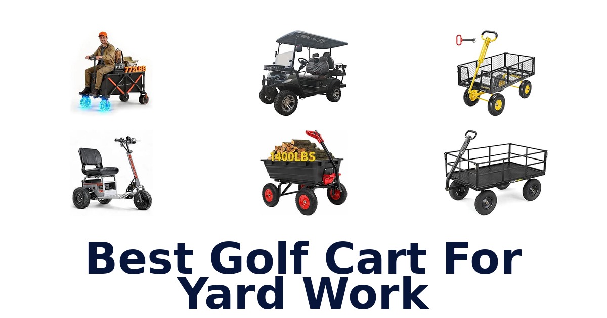 Best Golf Cart For Yard Work