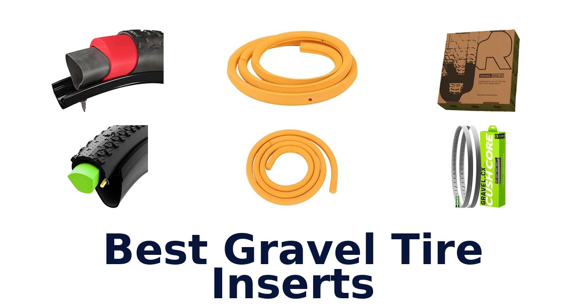 Best Gravel Tire Inserts