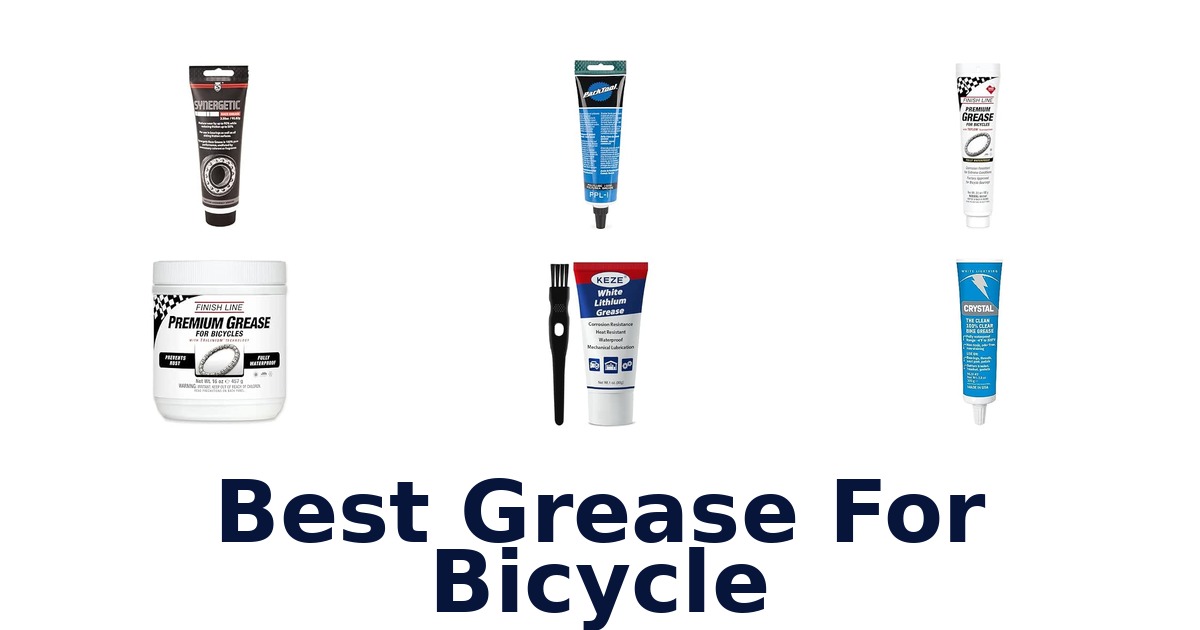 Best Grease For Bicycle