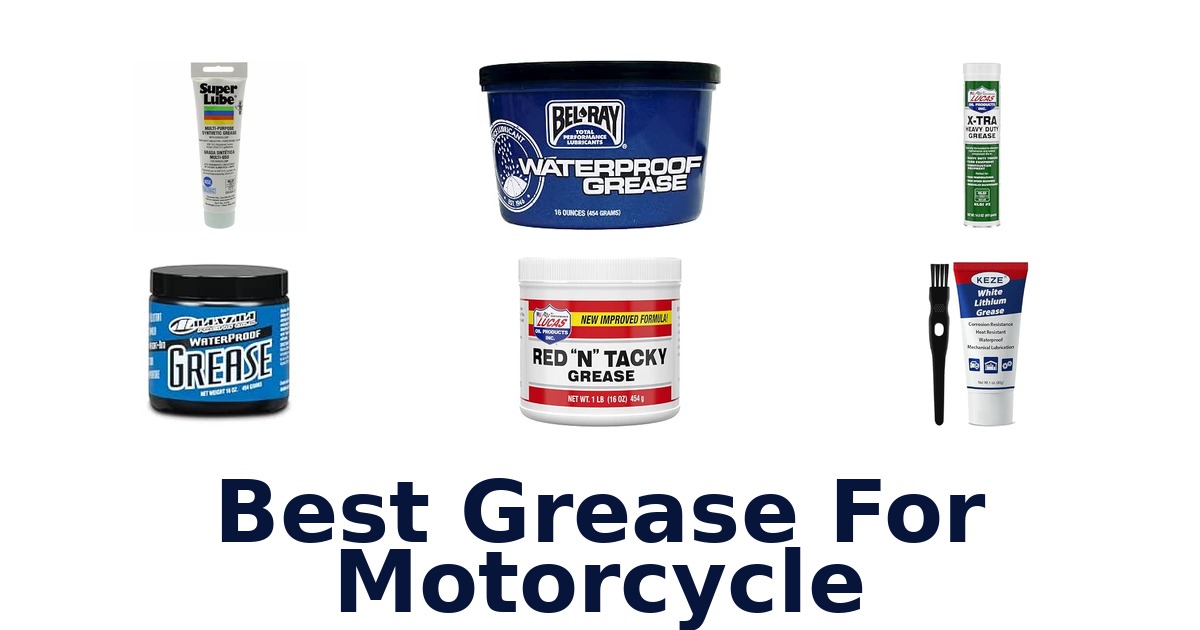 Best Grease For Motorcycle