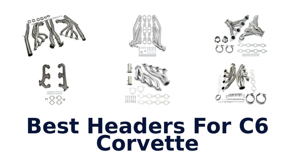 Best Headers For C6 Corvette