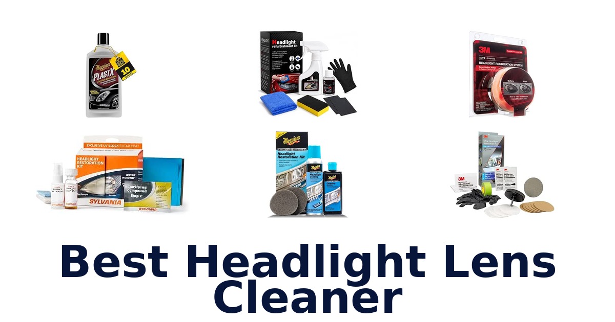 Best Headlight Lens Cleaner