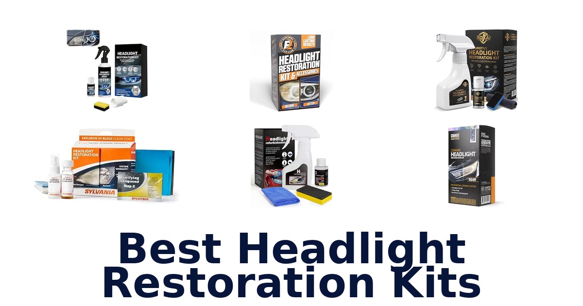 Best Headlight Restoration Kits