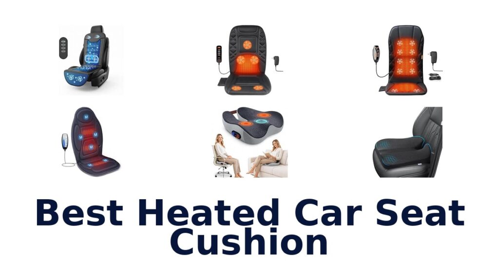 Best Heated Car Seat Cushion