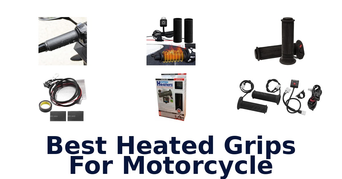 Best Heated Grips For Motorcycle