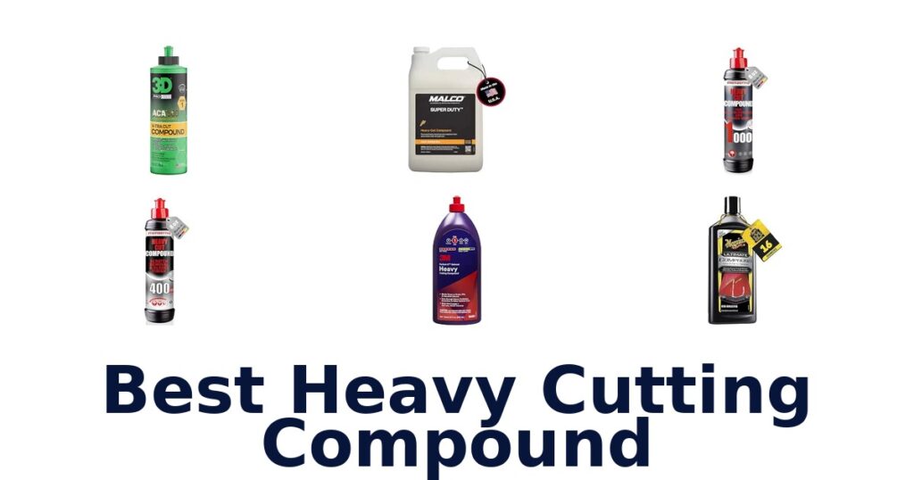 Best Heavy Cutting Compound