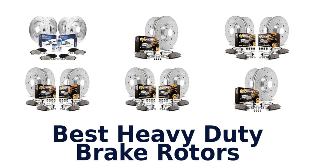 Best Heavy Duty Brake Rotors