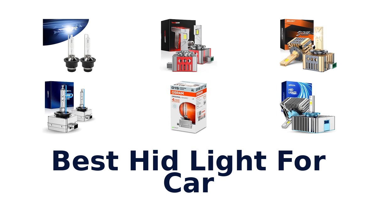 Best Hid Light For Car
