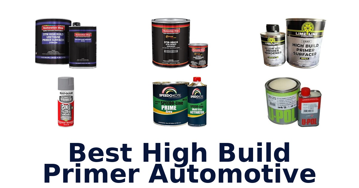 Best High Build Primer Automotive