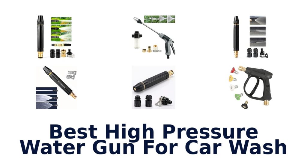 Best High Pressure Water Gun For Car Wash