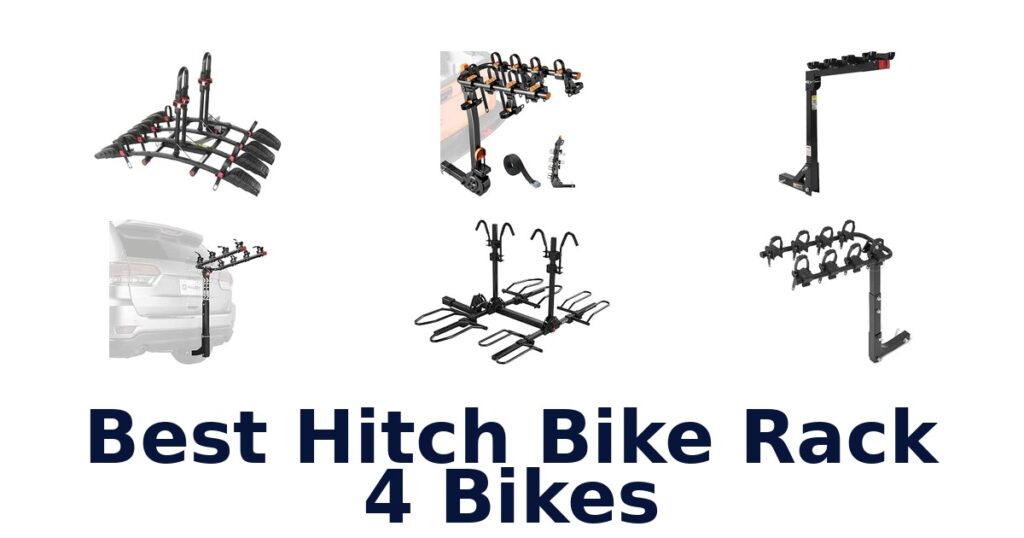 Best Hitch Bike Rack 4 Bikes