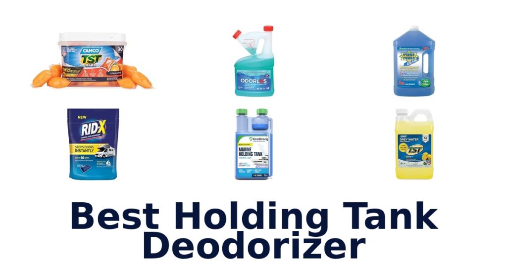 Best Holding Tank Deodorizer