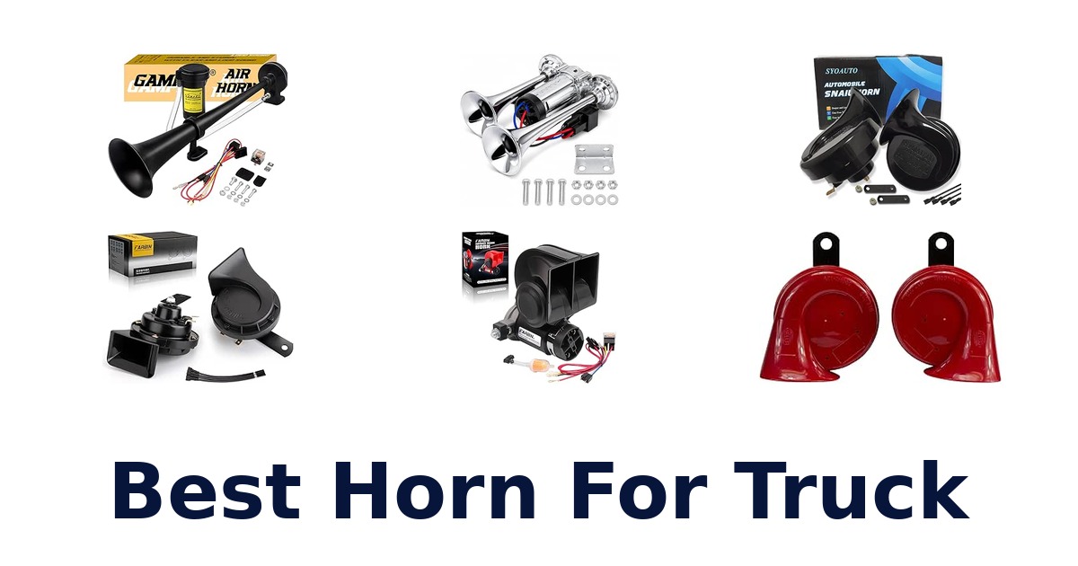 Best Horn For Truck