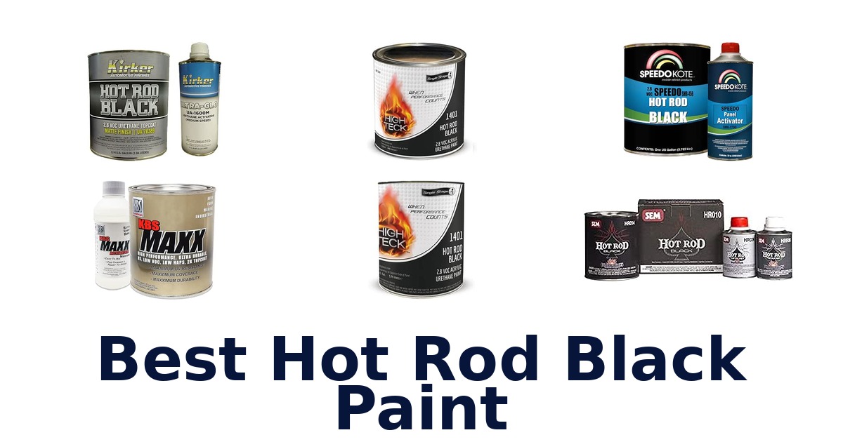 Best Hot Rod Black Paint