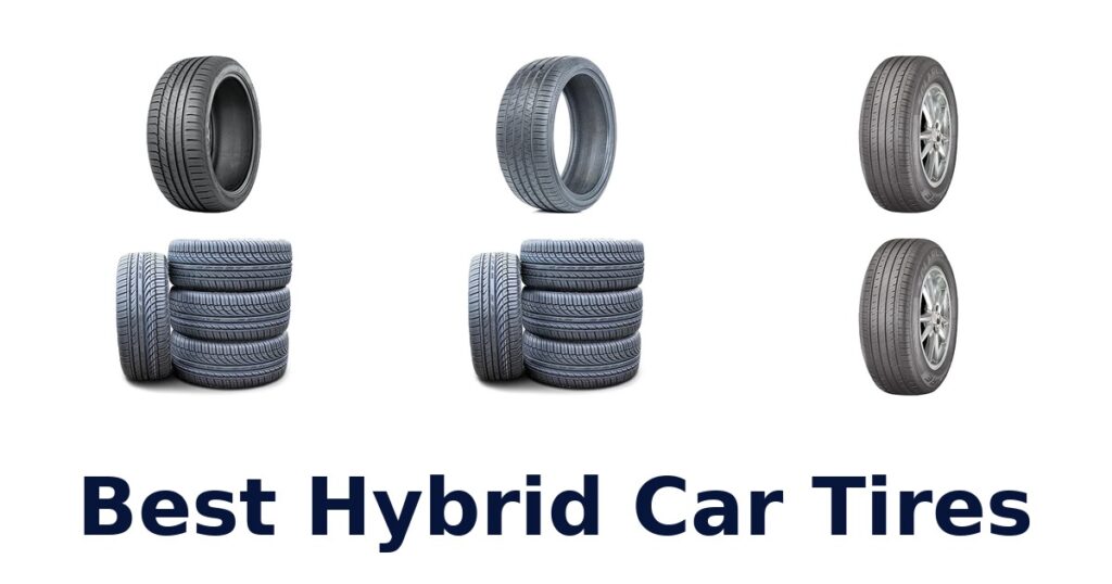 Best Hybrid Car Tires