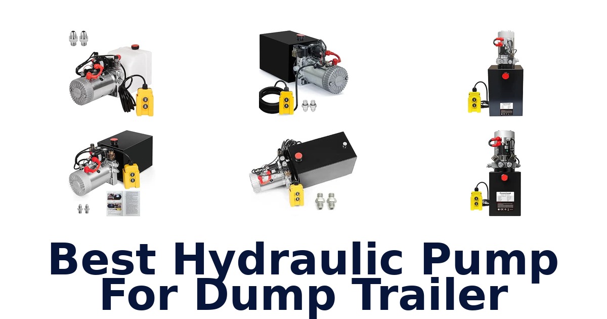 Best Hydraulic Pump For Dump Trailer