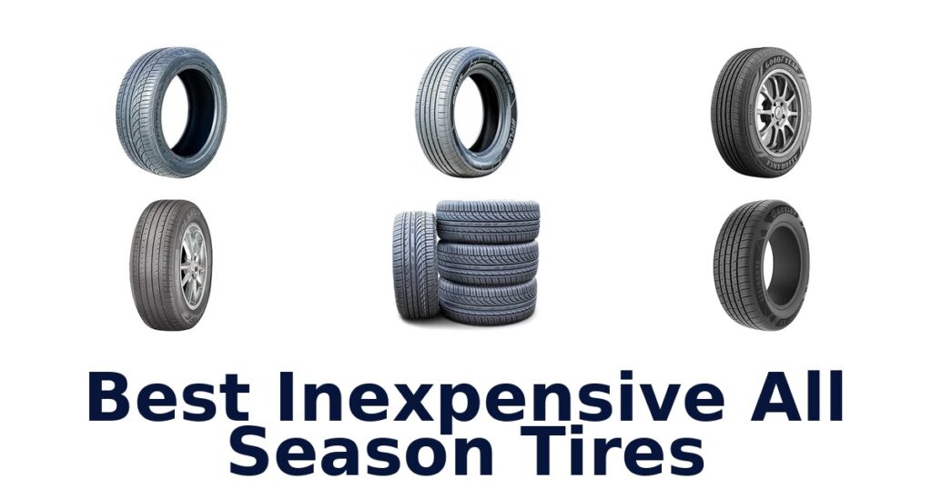 Best Inexpensive All Season Tires