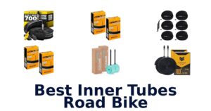 Best Inner Tubes Road Bike
