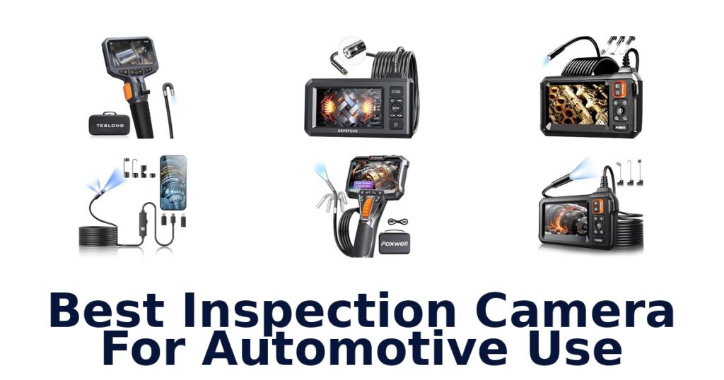 Best Inspection Camera For Automotive Use