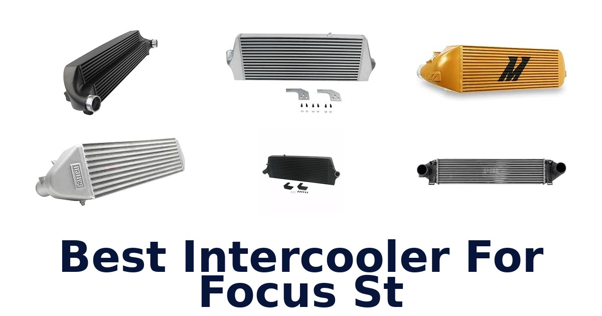 Best Intercooler For Focus St