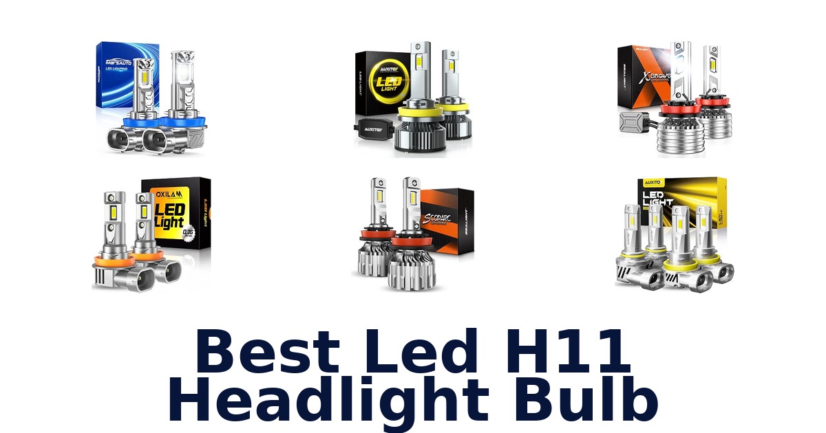 Best Led H11 Headlight Bulb