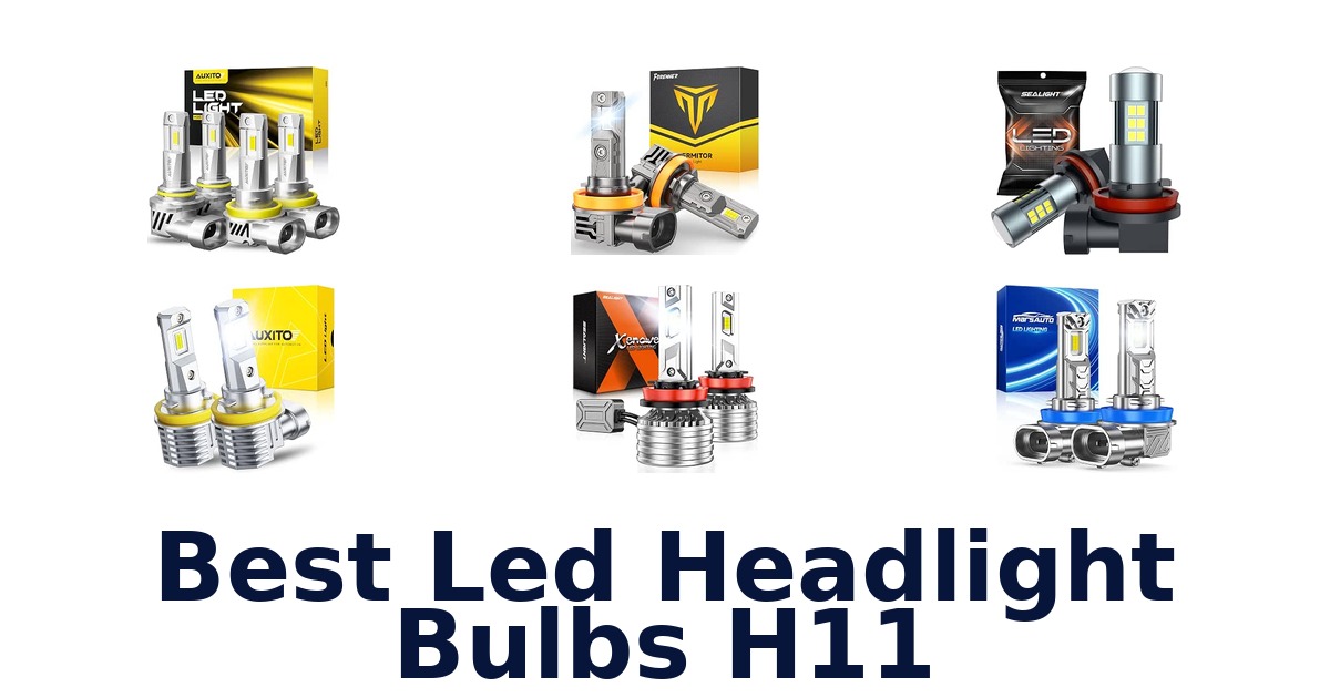 Best Led Headlight Bulbs H11