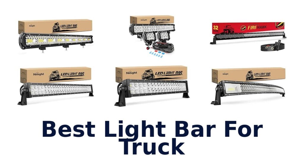 Best Light Bar For Truck