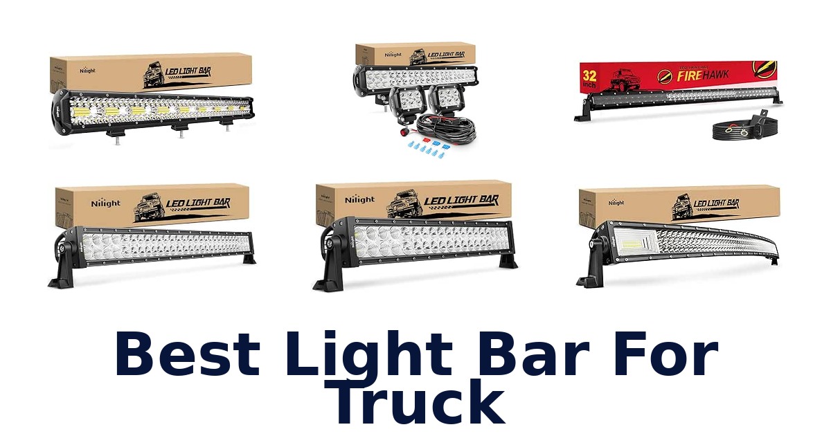 Best Light Bar For Truck
