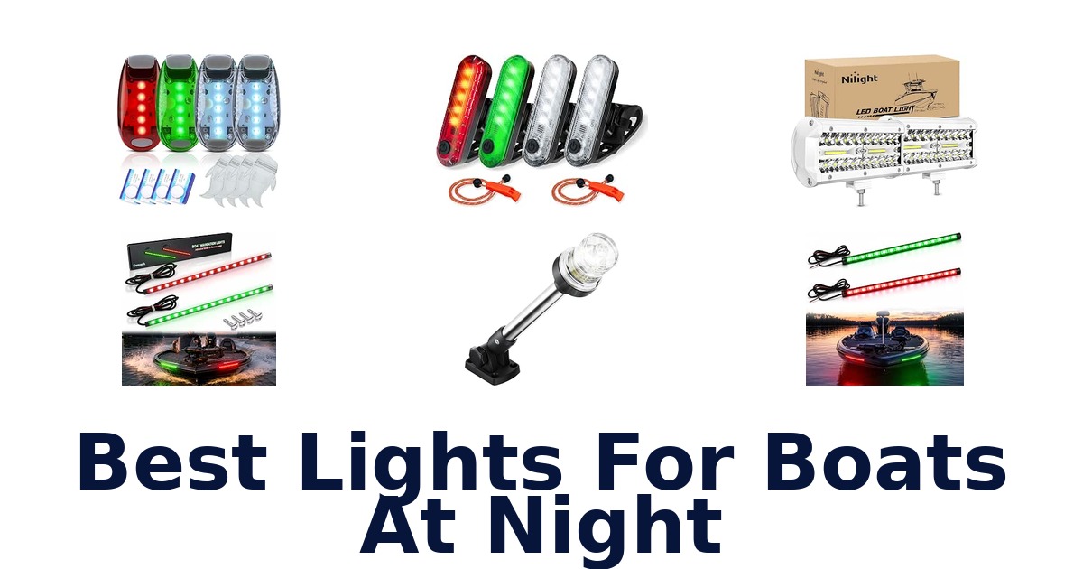 Best Lights For Boats At Night