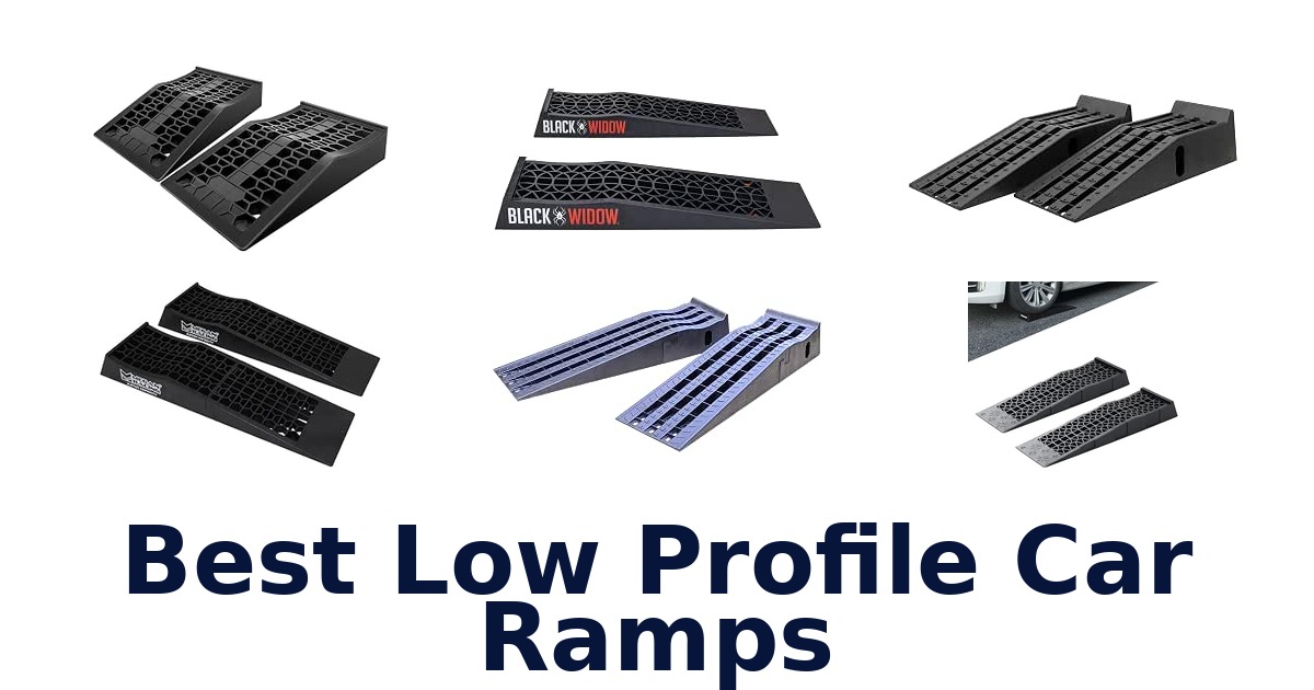 Best Low Profile Car Ramps