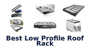 Best Low Profile Roof Rack
