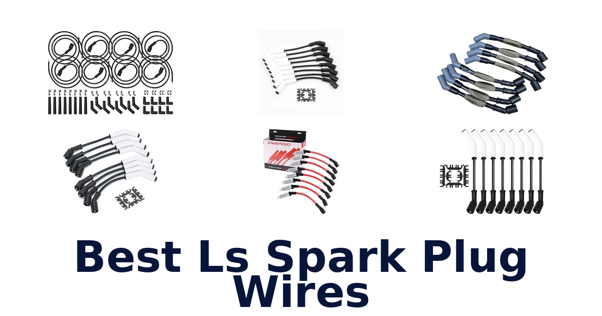Best Ls Spark Plug Wires
