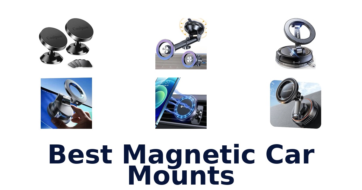 Best Magnetic Car Mounts