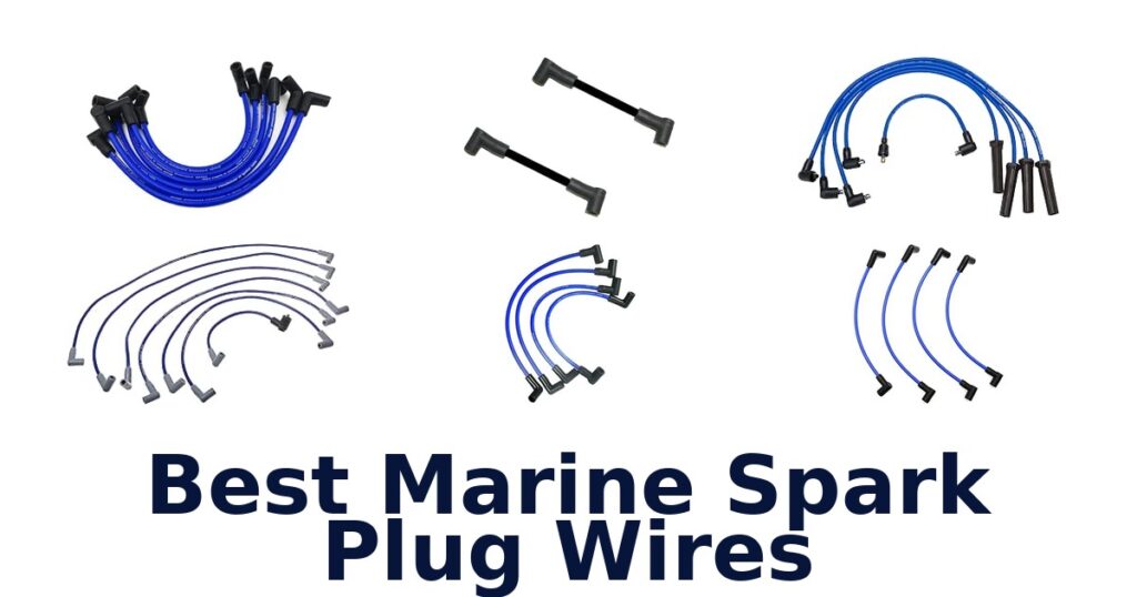 Best Marine Spark Plug Wires