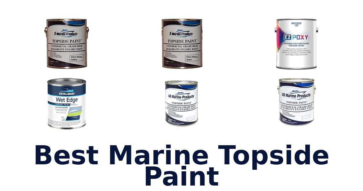 Best Marine Topside Paint