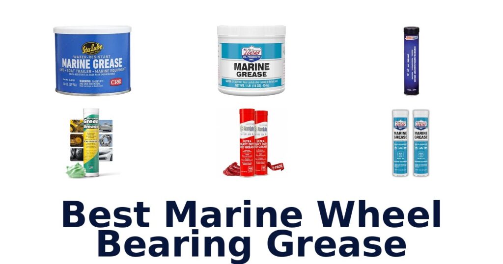 Best Marine Wheel Bearing Grease