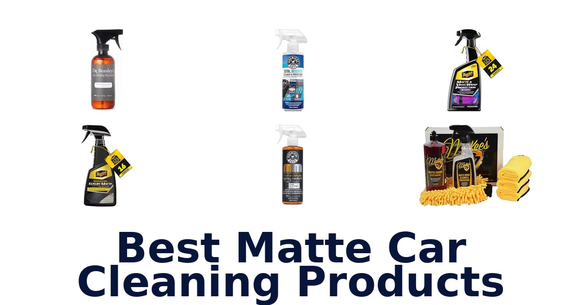 Best Matte Car Cleaning Products