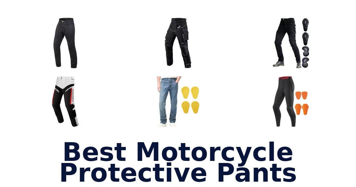 Best Motorcycle Protective Pants