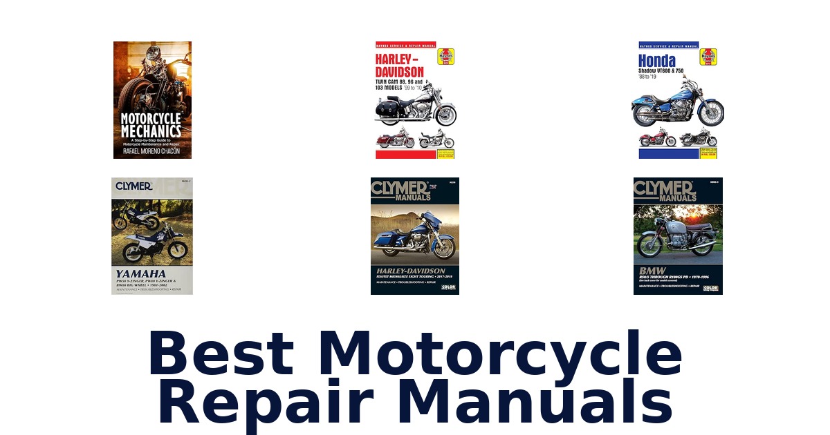 Best Motorcycle Repair Manuals