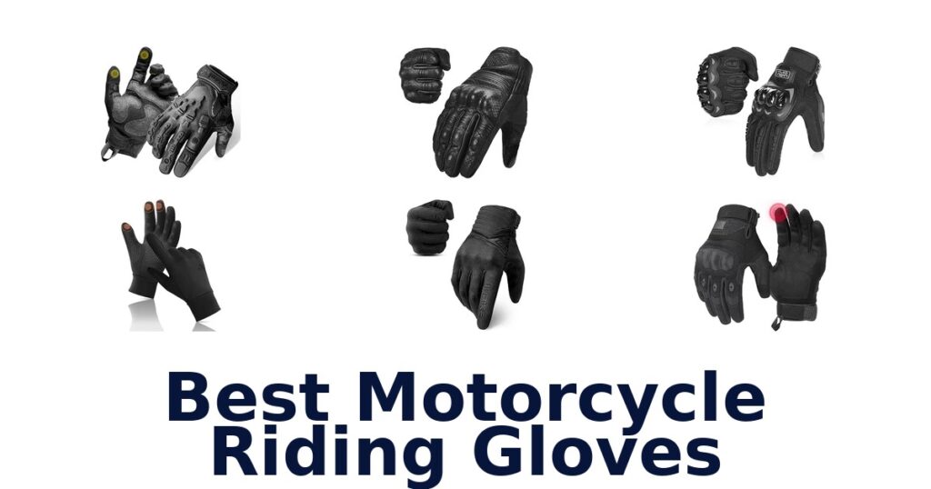 Best Motorcycle Riding Gloves