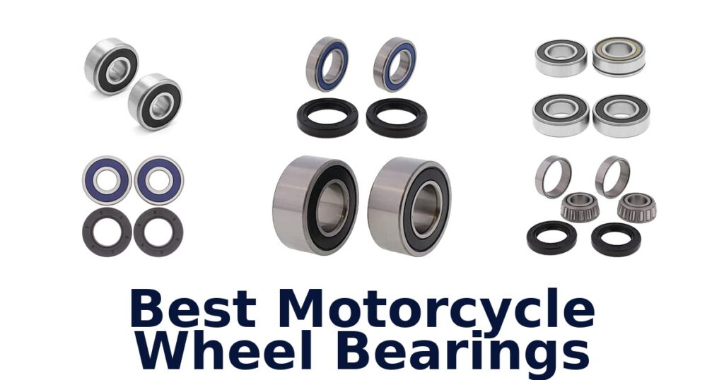 Best Motorcycle Wheel Bearings