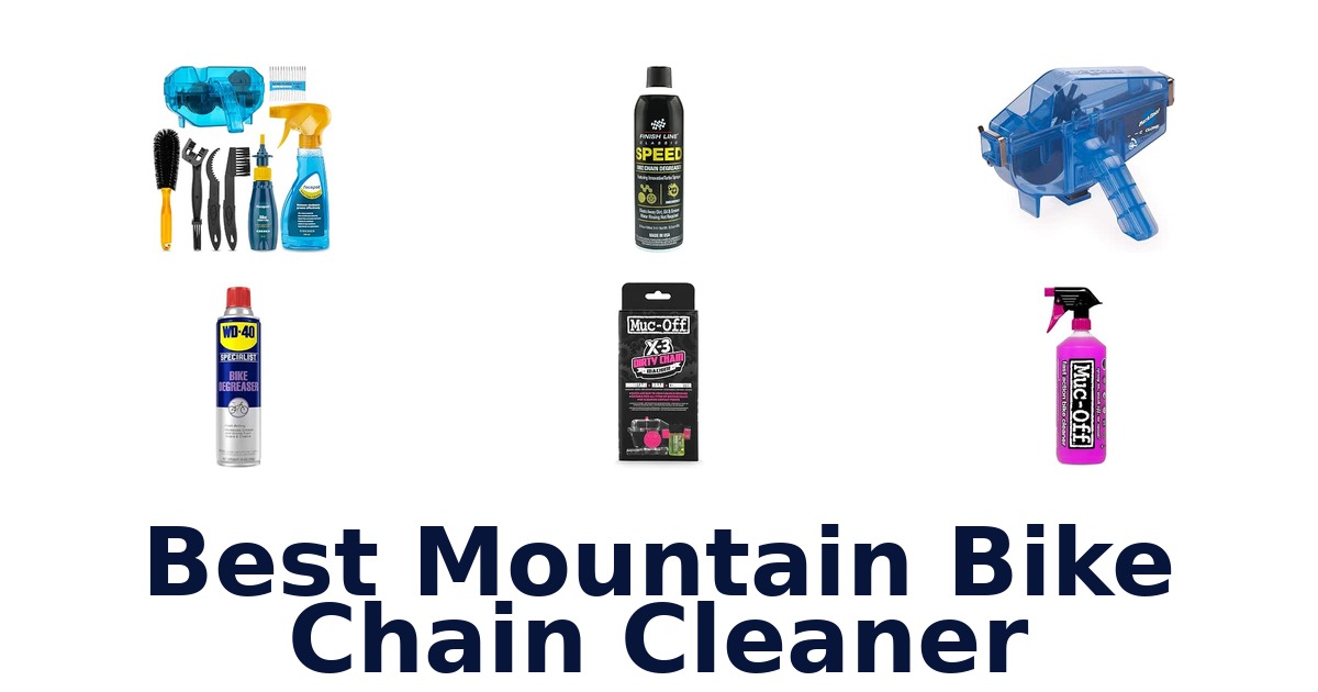 Best Mountain Bike Chain Cleaner