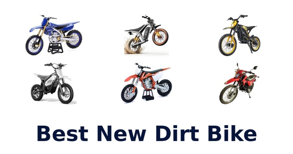 Best New Dirt Bike