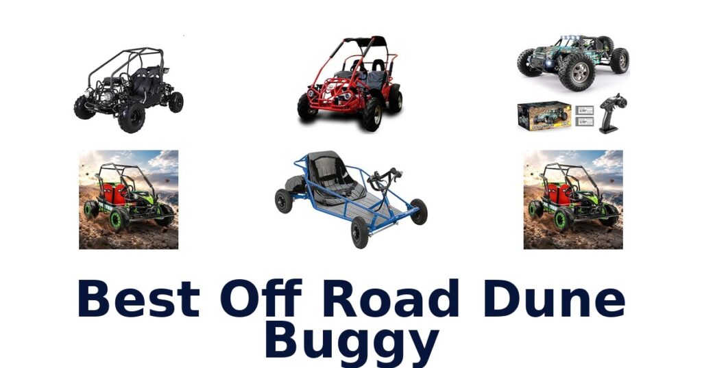 Best Off Road Dune Buggy