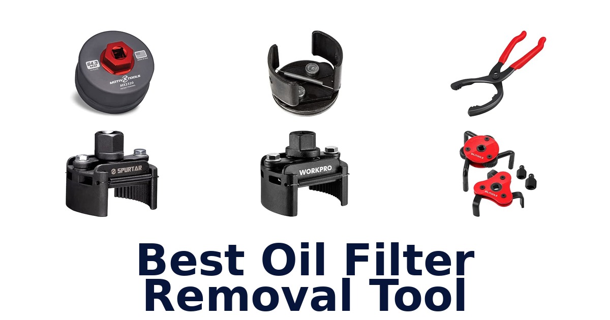 Best Oil Filter Removal Tool
