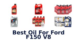 Best Oil For Ford F150 V8